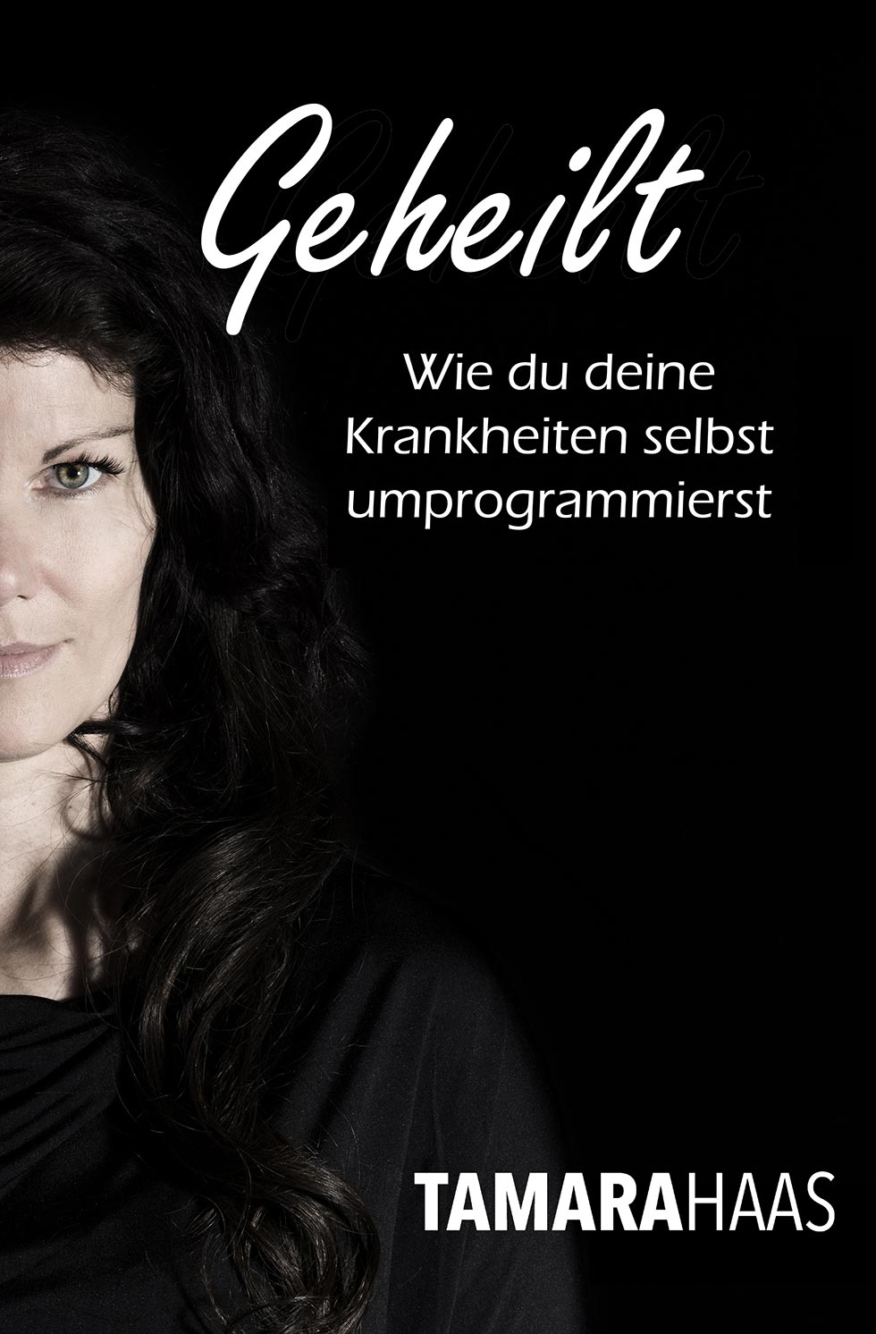 Geheilt